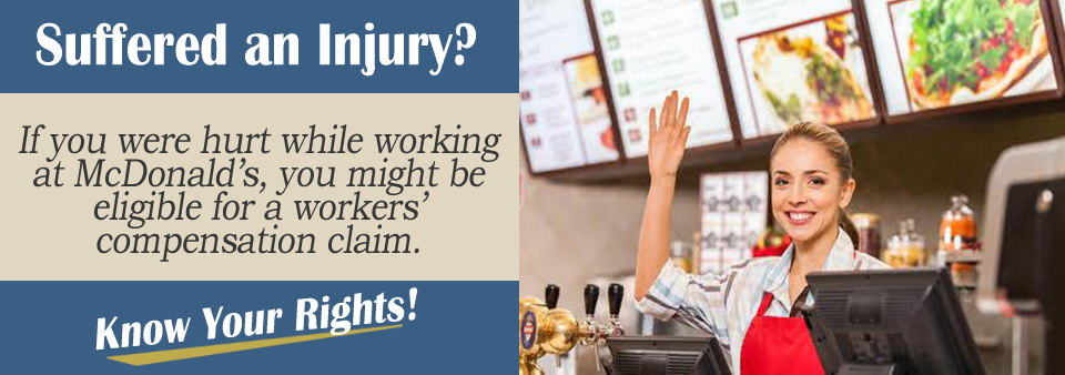 Denied Workers’ Compensation at McDonald’s? 