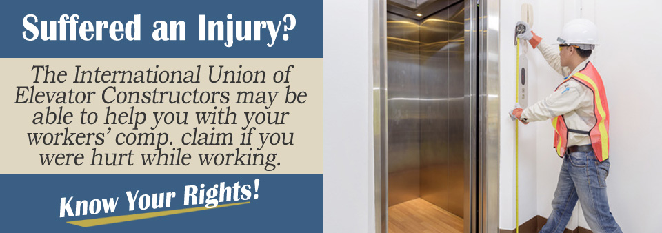 International Union of Elevator Constructors and Workers' Compensation*