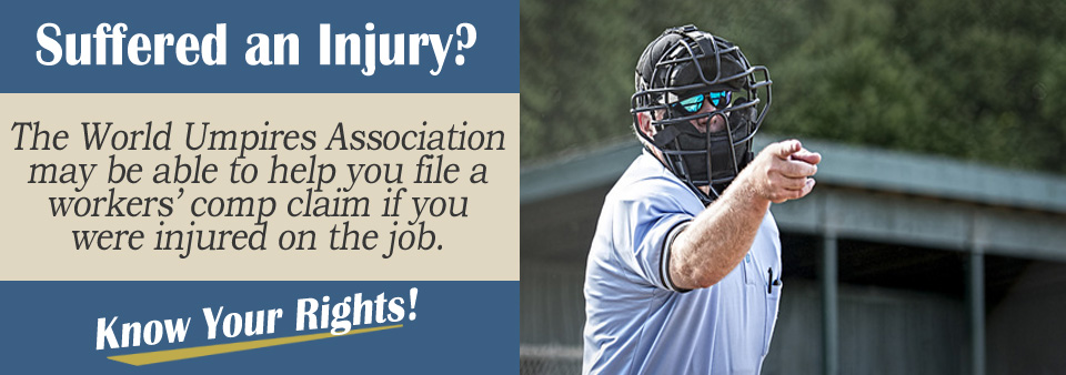 World Umpires Association and Workers’ Compensation*